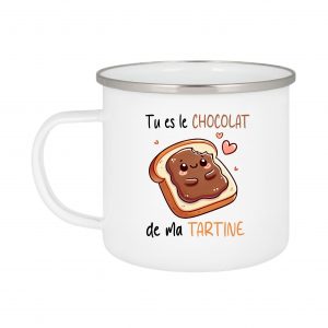 Mug Émaillé "Tu Es Le Chocolat De Ma Tartine" - Cadeau Saint-Valentin Original pour Couple ou Ami(e)