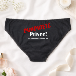Culotte femme humour Propriété Privée – Date personnalisable – Lingerie couple – Cadeau Saint Valentin – Culotte femme fun
