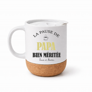 Mug Papa Personnalisé Couvercle et Liège – Cadeau Fête des Pères – Tasse Papa Bien Méritée avec Prénoms – Idée Cadeau Papa Original